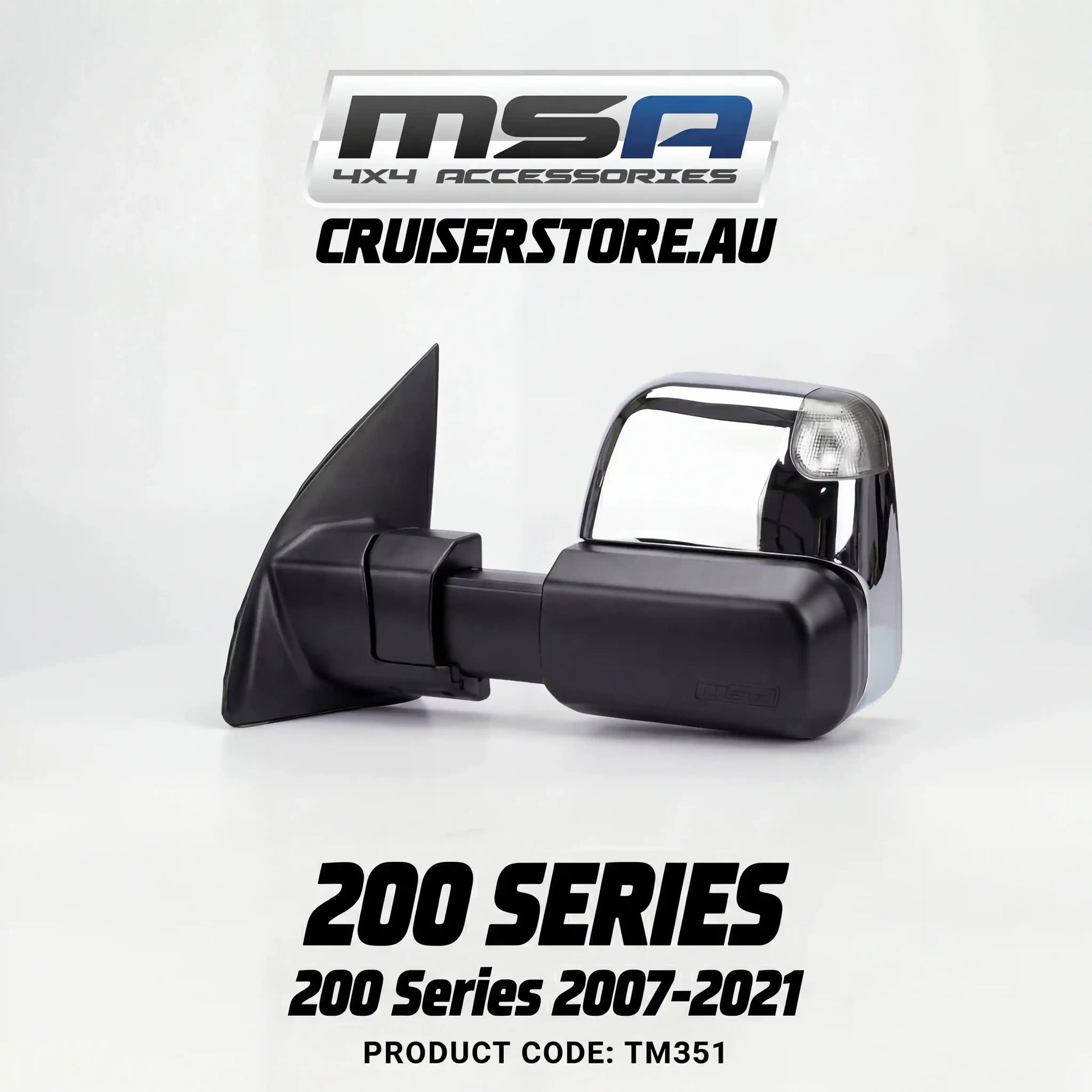 MSA-4x4-Power-Fold-Towing-Mirrors-suitable-for-Landcruiser-200-Series-2007-2021-Chrome-Electric-Indicators-Power Fold-TM351