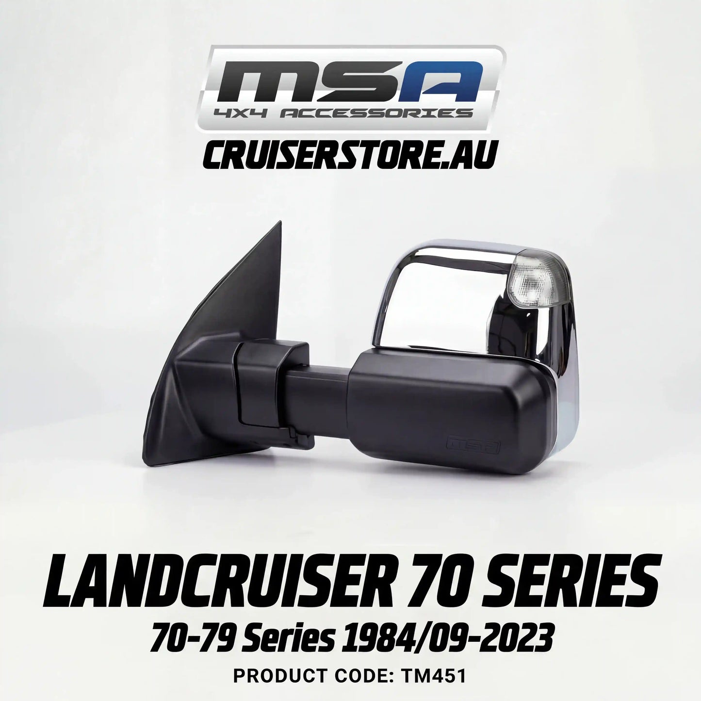 MSA-4x4-Power Fold-Towing-Mirrors-suitable-for-Landcruiser-70-79-Series-1984-09-2023-Chrome-Electric-Indicators-Power-Fold-TM451