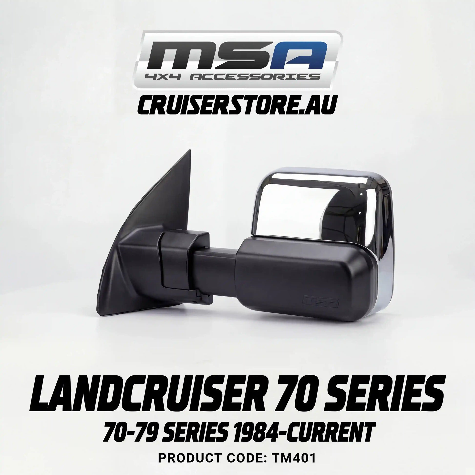 MSA-4x4-Towing-Mirrors-suitable-for-Landcruiser-70-79-Series-1984-Current-Chrome-Manual- TM401
